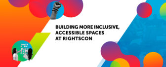 Gradient orange and blue shape patterns in the background with a main title that reads "Building more inclusive, accessible spaces at RightsCon"