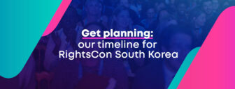 Get planning: our timeline for RightsCon South Korea